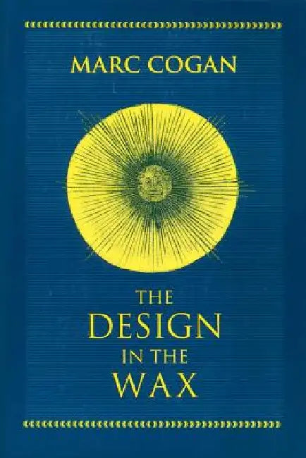 Buy Design in the Wax (English, Marc Cogan) — BookShops.in