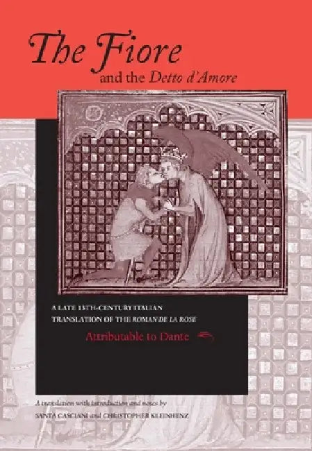 Buy The Fiore and the Detto d'Amore (English, Santa Casciani | Santa Casciani | Christopher Kleinhenz) — BookShops.in