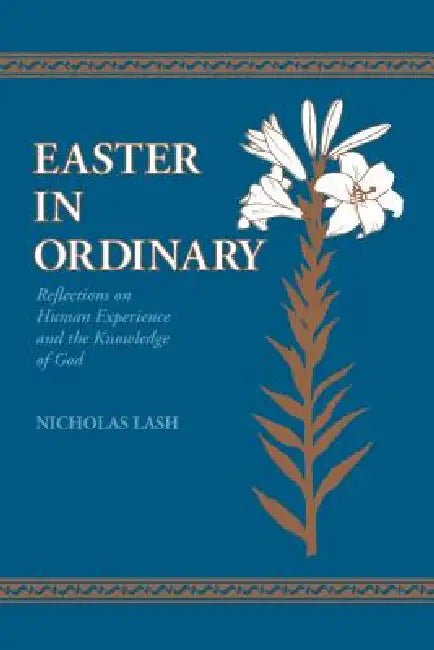 Buy Easter in Ordinary (English, Nicholas Lash) — BookShops.in