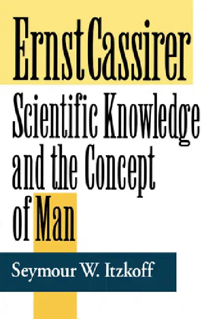 Ernst Cassirer (English, Seymour W. Itzkoff)