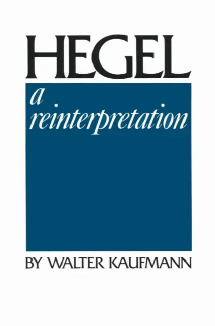 Hegel (English, Walter Kaufmann)