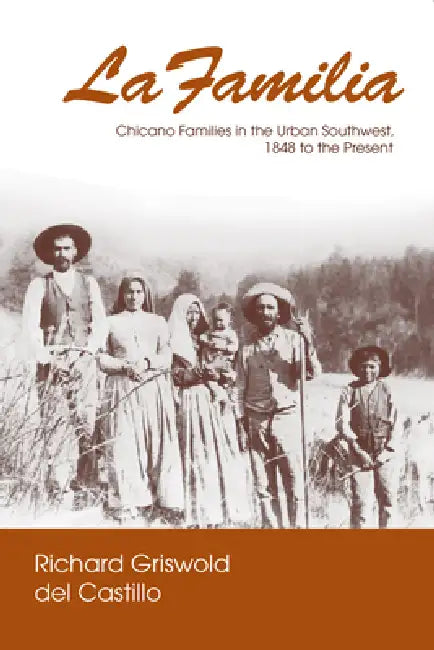Buy La Familia (English, Richard Griswold del Castillo) — BookShops.in
