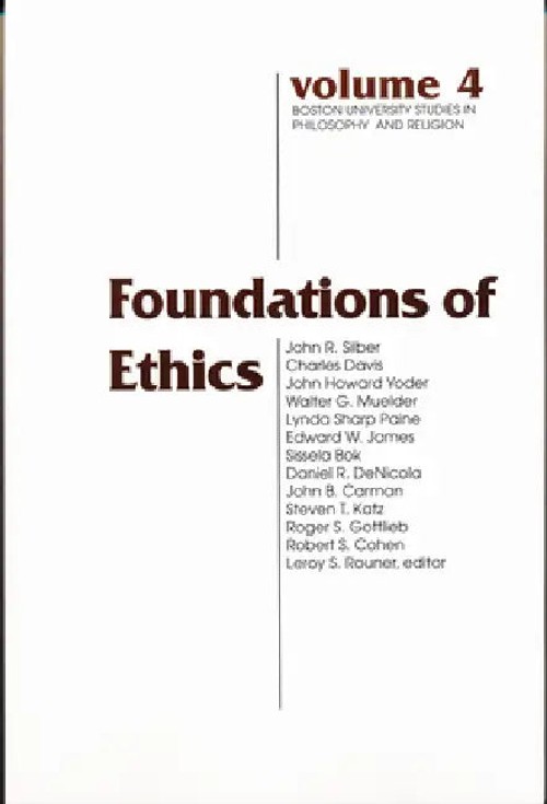Foundations of Ethics – Leroy S. Rouner | University of Notre Dame Press view 2