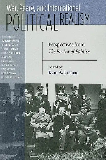 Buy War, Peace, and International Political Realism (English, Keir a. Lieber) — BookShops.in