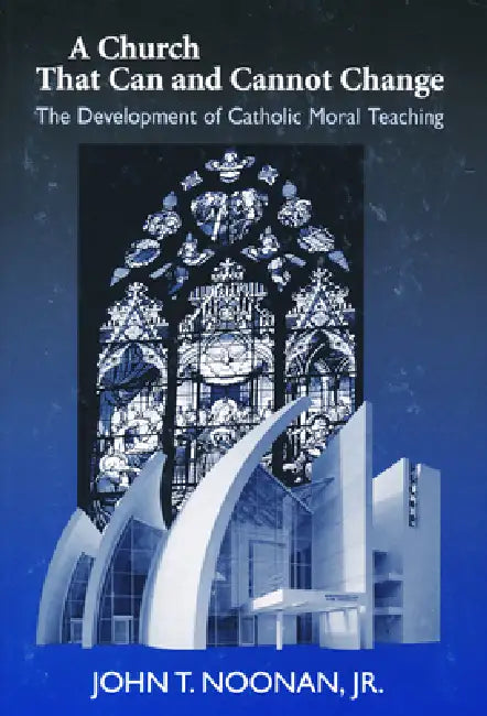 Buy A Church That Can and Cannot Change (English, John T. Noonan) — BookShops.in