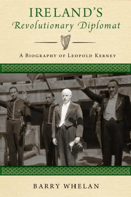Buy Ireland's Revolutionary Diplomat (English, Barry Whelan) — BookShops.in