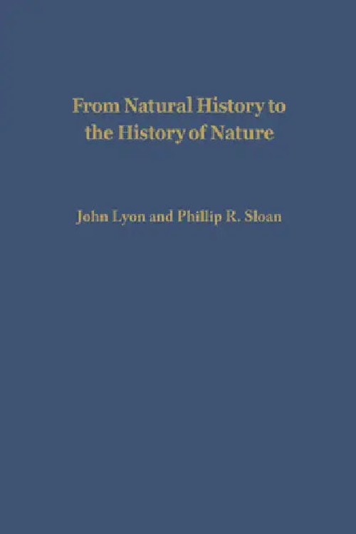 From Natural History to the History of Nature – Buffon and His Critics by John Lyon view 2
