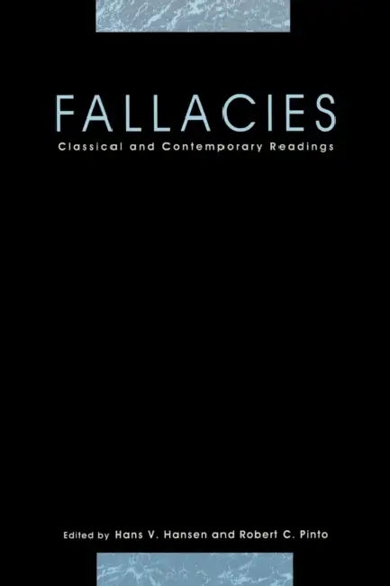 Fallacies (English, Hans V. Hansen | Robert C. Pinto)