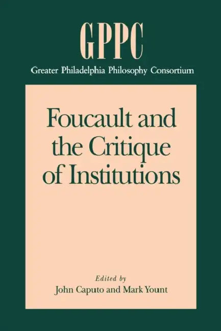 Buy Foucault and the Critique of Institutions (English, John D. Caputo | Mark Yount) — BookShops.in