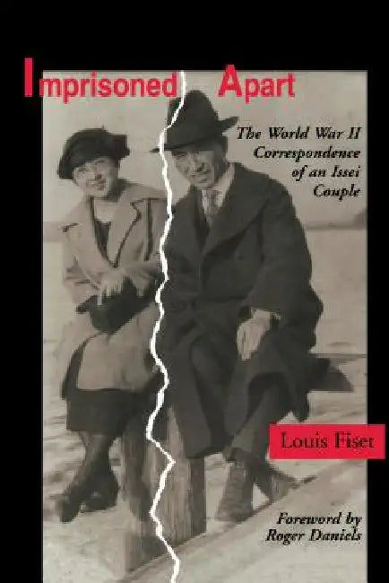 Buy Imprisoned Apart (English, Louis Fiset | Roger Daniels) — BookShops.in