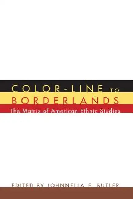 Buy Color-Line to Borderlands (English, Johnnella E. Butler) — BookShops.in