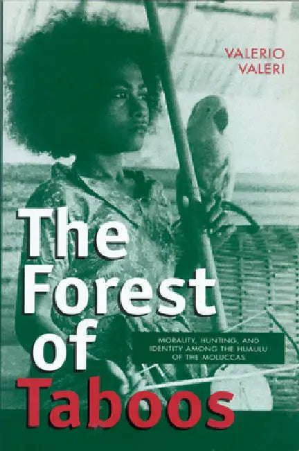 Forest of Taboos (English, Valerio Valeri)