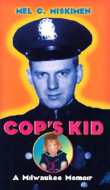 Buy Cop's Kid (English, Mel C. Miskimen) — BookShops.in