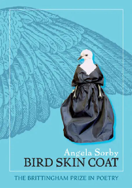 Buy Bird Skin Coat (English, Angela Sorby | Jane K. Whitehead) — BookShops.in