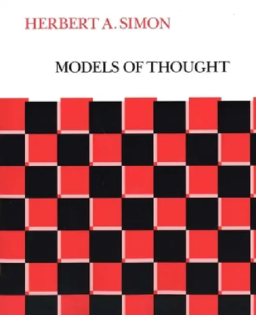Buy Models of Thought (English, Herbert Alexander Simon) — BookShops.in