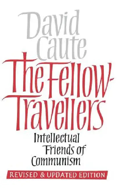 Buy The Fellow Travellers (English, David Caute) — BookShops.in