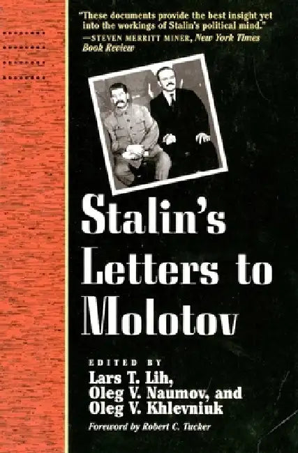 Buy Stalin's Letters to Molotov (English, Josef Stalin | Lars T. Lih | Oleg V. Naumov) — BookShops.in