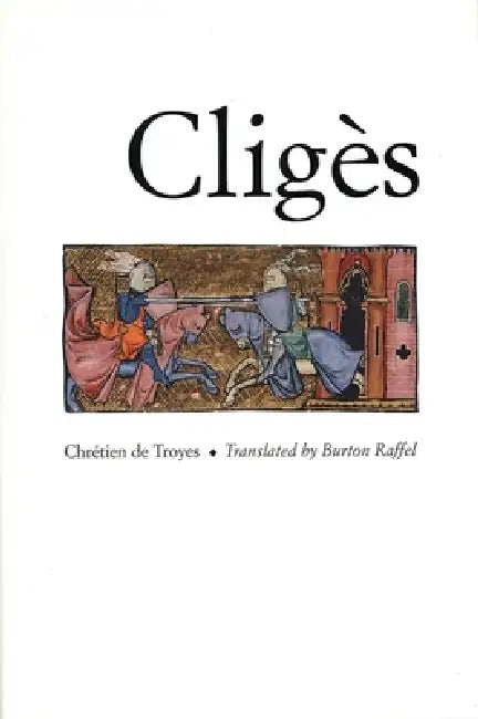 Buy Cligès (English, Chrétien de Troyes | Burton Raffel) — BookShops.in