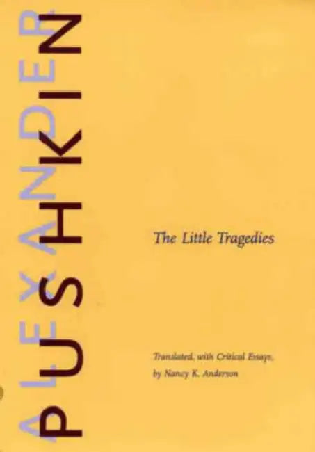 Buy The Little Tragedies (English, Alexander Pushkin | Nancy K. Anderson) — BookShops.in