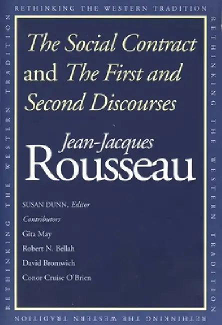 Buy The Social Contract and the First and Second Discourses (English, Jean-Jacques Rousseau | Susan Dunn | Gita May) — BookShops.in