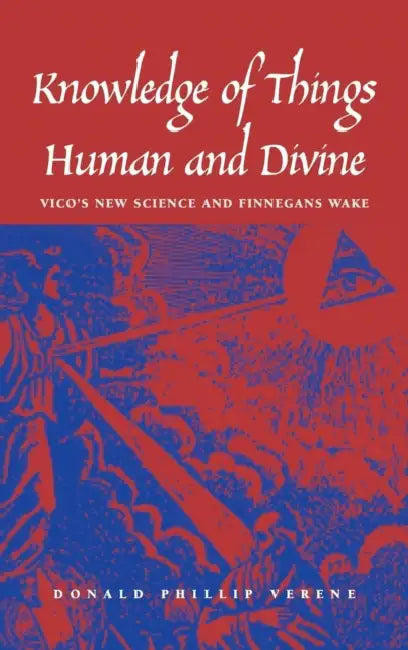 Knowledge of Things Human and Divine (English, Donald Phillip Verene)