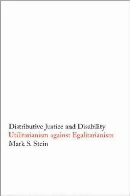Buy Distributive Justice and Disability (English, Mark S. Stein) — BookShops.in