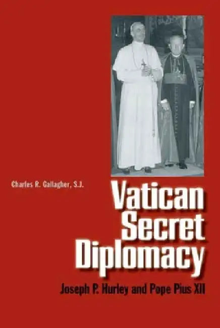 Buy Vatican Secret Diplomacy (English, Society of Jesus New England | Charles R. Gallagher) — BookShops.in