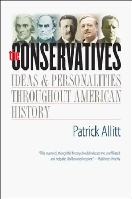 Conservatives (English, Patrick Allitt)