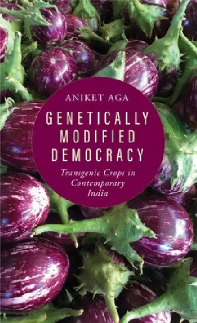 Genetically Modified Democracy (English, Aniket Aga)