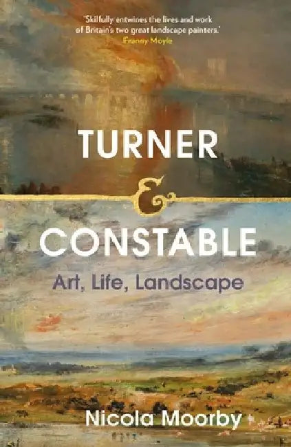 Turner and Constable (English, Nicola Moorby)