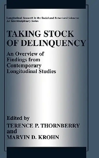 Taking Stock of Delinquency (English, Terence P. Thornberry | Marvin D. Krohn)