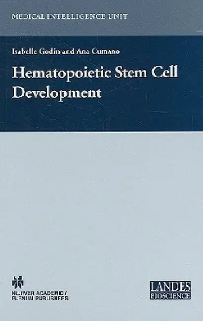 Buy Hematopoietic Stem Cell Development (English, Isabelle Godin | Ana Cumano) — BookShops.in