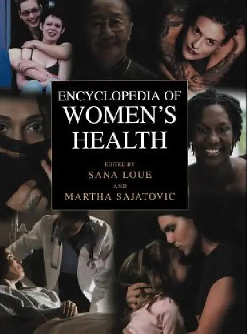 Encyclopedia of Women's Health (English, Sana Loue | Martha Sajatovic)