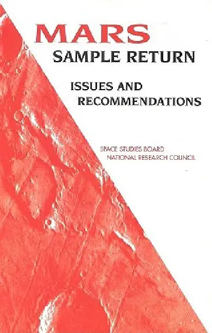 Mars Sample Return (English, National Research Council | Division on Engineering, Physical Sci | Space Studies Board)