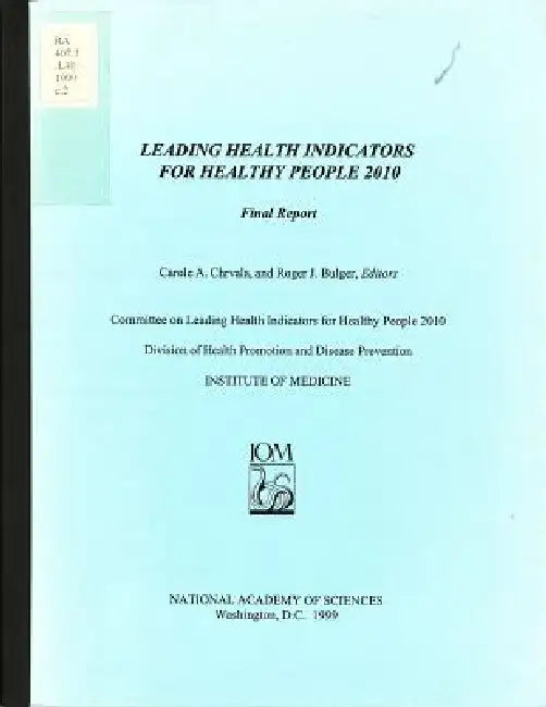 Leading Health Indicators for Healthy People 2010 (English, Institute of Medicine | Committee on Leading Health Indicators f | Roger J. Bulger)