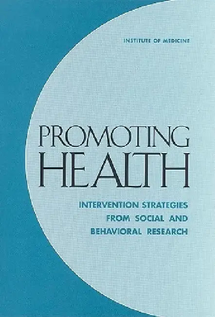 Buy Promoting Health | by Institute of Medicine | Division of Health Promotion, Diseas | National Academies Press | by Institute of Medicine | Division of Health Promotion, Diseas | National Academies Press | by Institute of Medicine | Division of Health Promotion, Diseas | National Academies Press | by Institute of Medicine | Division of Health Promotion, Diseas | National Academies Press | by Institute of Medicine | Division of Health Promotion, Diseas | National Academies Press | by Institute of  — BookShops.in
