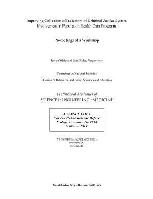 Buy Improving Collection of Indicators of Criminal Justice System Involvement in Population Health Data (English, National Academies of Sciences Engineeri | Division of Behavioral, Social Scienc | Committee on National Statistics) — BookShops.in