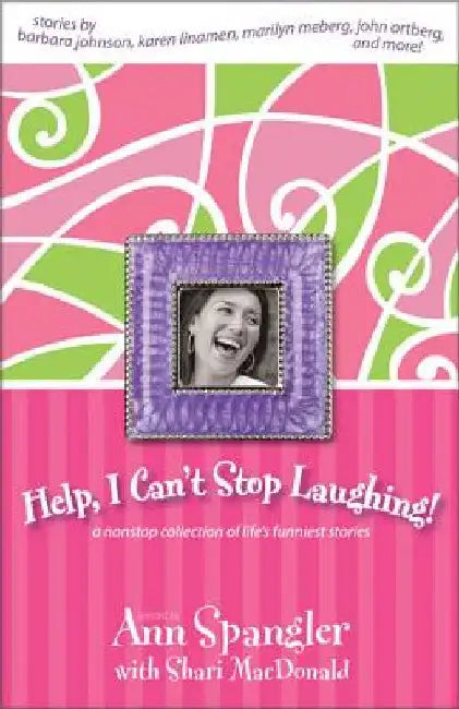 Buy Help, I Can't Stop Laughing! (English, Ann Spangler) — BookShops.in