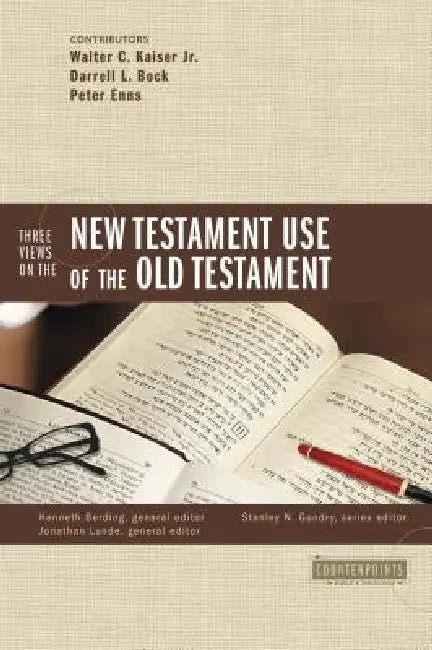Buy Three Views on the New Testament Use of the Old Testament (English, Stanley N. Gundry | Kenneth Berding | Walter C. Kaiser Jr) — BookShops.in