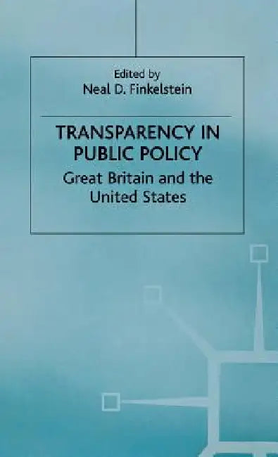Transparency in Public Policy (English, N. Finkelstein)