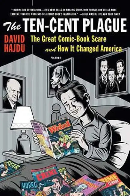 Buy The Ten-Cent Plague (English, David Hajdu) — BookShops.in