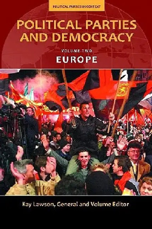 Political Parties and Democracy: Europe by Kay Lawson – Hardcover Edition view 2
