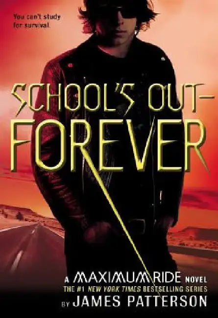 Buy School's Out--Forever (English, James Patterson) — BookShops.in
