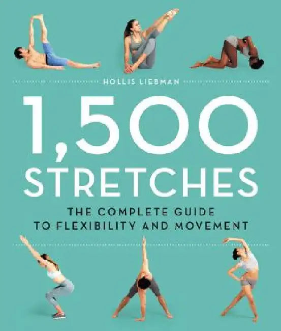 1,500 Stretches (English, Hollis Lance Liebman)