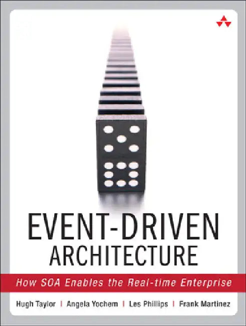 Buy Event-Driven Architecture (English, Hugh Taylor | Angela Yochem | Les Phillips) — BookShops.in