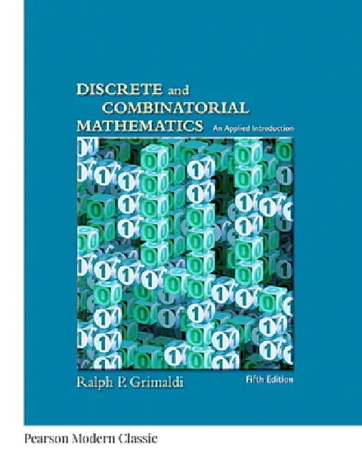 Discrete and Combinatorial Mathematics by Ralph Grimaldi – Pearson view 2