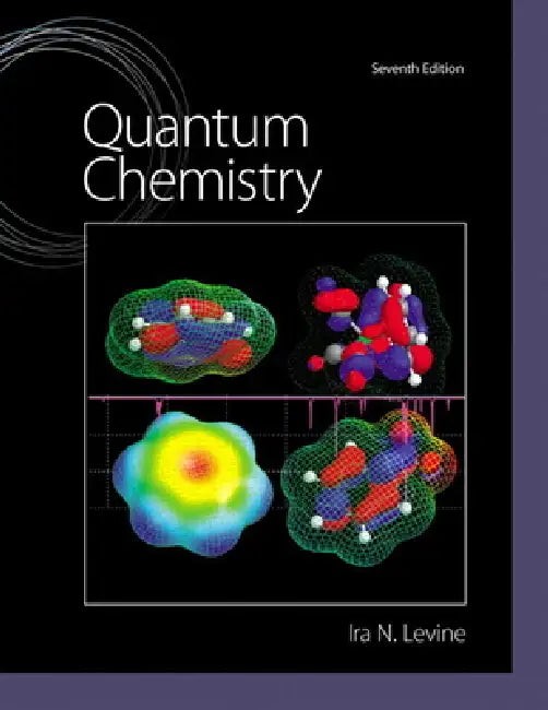 Quantum Chemistry by Ira Levine – Pearson view 2