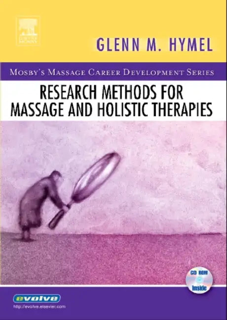 Research Methods for Massage and Holistic Therapies (English, Glenn Hymel)