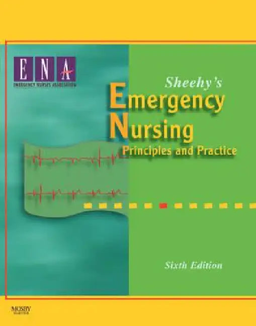 Buy Sheehy's Emergency Nursing (English, Emergency Nurses Association (Ena) | Emergency Nurses Association) | by Emergency Nurses Association (Ena) | Emergency Nurses Associ | Mosby | by Emergency Nurses Association (Ena) | Emergency Nurses Associ | Mosby | by Emergency Nurses Association (Ena) | Emergency Nurses Associ | Mosby | by Emergency Nurses Association (Ena) | Emergency Nurses Associ | Mosby | by Emergency Nurses Association (Ena) | Emergency Nurses Associ | Mosby | by Emergency Nurses Asso — BookShops.in