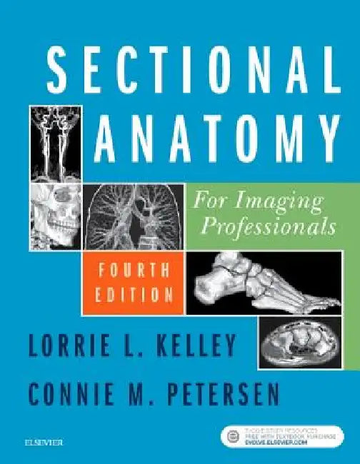 Buy Sectional Anatomy for Imaging Professionals | by Lorrie L. Kelley | Connie Petersen | Mosby | by Lorrie L. Kelley | Connie Petersen | Mosby | by Lorrie L. Kelley | Connie Petersen | Mosby | by Lorrie L. Kelley | Connie Petersen | Mosby | by Lorrie L. Kelley | Connie Petersen | Mosby | by Lorrie L. Kelley | Connie Petersen | Mosby | by Lorrie L. Kelley | Connie Petersen | Mosby | by Lorrie L. Kelley | Connie Petersen | Mosby | by Lorrie L. Kelley | Connie Petersen | Mosby | by Lorrie L. Kelley | — BookShops.in